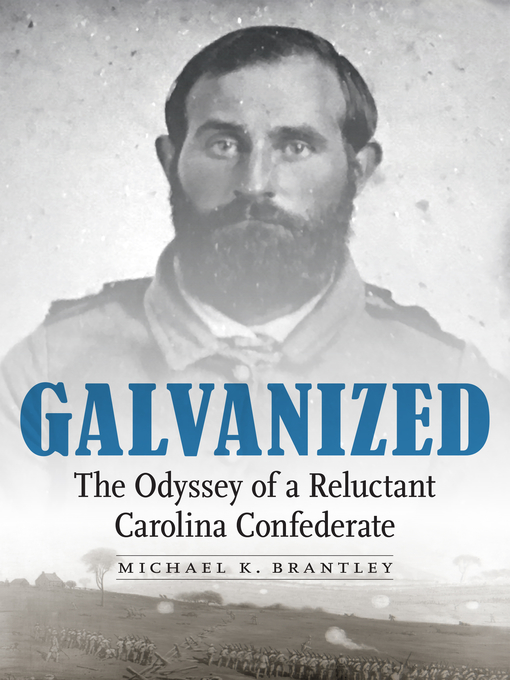 Title details for Galvanized by Michael K. Brantley - Available